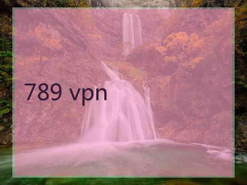 789 vpn