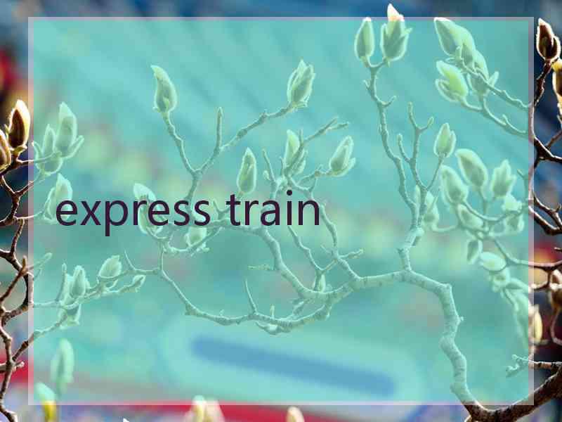 express train