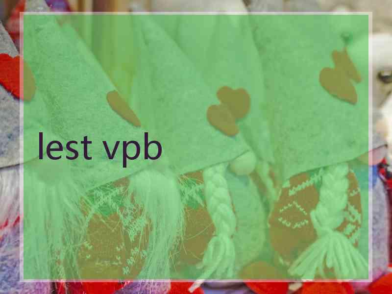 lest vpb