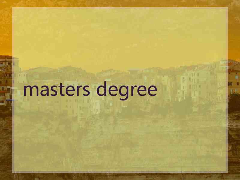 masters degree