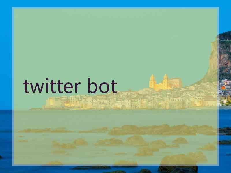 twitter bot